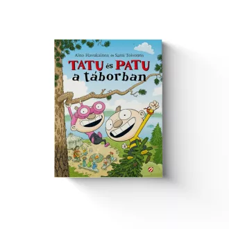 Tatu és Patu a táborban