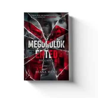 Megőrülök érted - 	Őrületben 3.