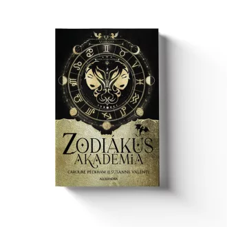   Az ébredés - Zodiákus Akadémia 1. - (Különleges kiadás)