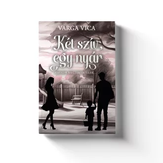 Két szív, egy nyár I. – Amikor megismertelek...