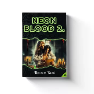 Neon ​Blood 2. (Neon 10.)